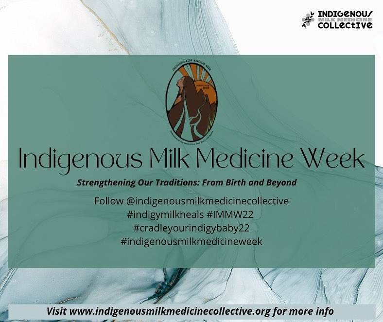 Indigenous Milk Medicine Recap and Resources for National Breastfeedin
